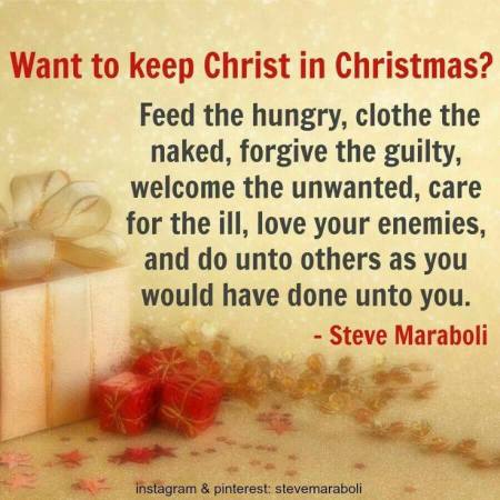 17 - Daily Dependnece - Steve Maraboli - Keep Christ in Christmas