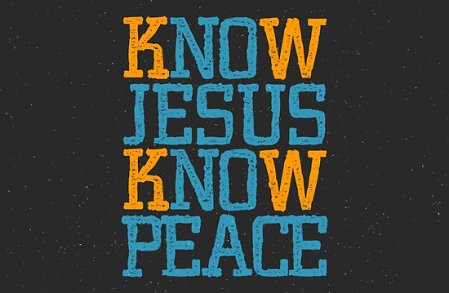 18 - Daily Dependence - Know Jesus Know Peace