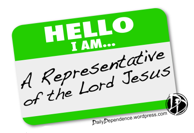 20 - Daily Dependence - Hello I Am A Representative of Jesus