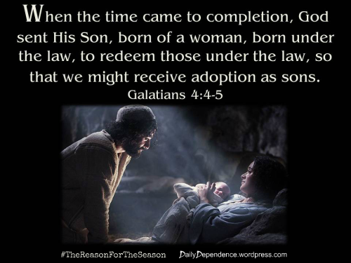 24 - Daily Dependence - Galatians 4-4-5 - The Nativity Scene