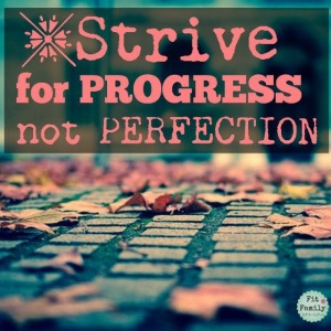 102 - Daily Dependence - Strive for Progress Not Perfection